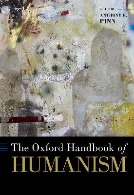 Cover of The Oxford Handbook of Humanism