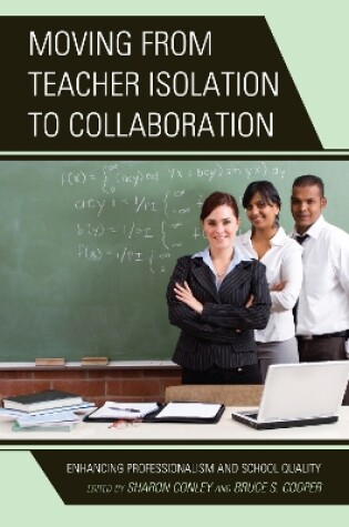 Cover of Moving from Teacher Isolation to Collaboration