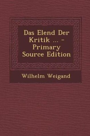 Cover of Das Elend Der Kritik ...