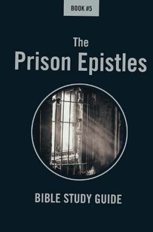 Cover of Bible Class Notes - the Prison Epistles