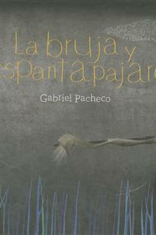 Cover of La Bruja y el Espantapajaros