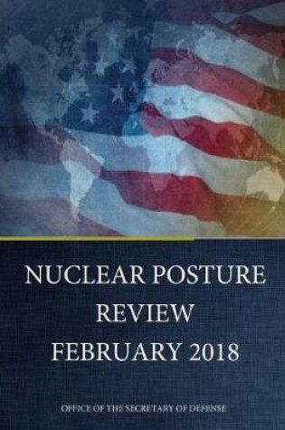 Cover of Nuclear Posture Review February 2018