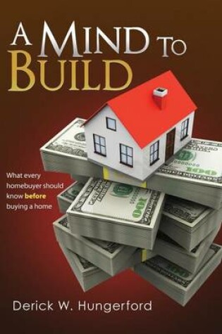 Cover of A Mind To Build