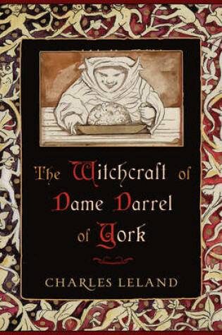 Cover of Witchcraft of Dame Darrel of York