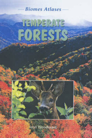 Cover of Biomes Atlases: Temperate Forests