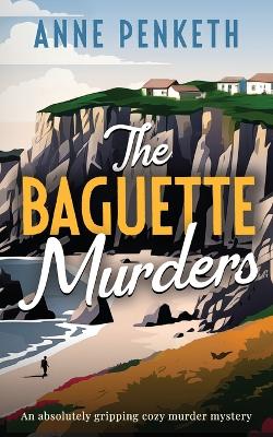 Cover of The Baguette Murders