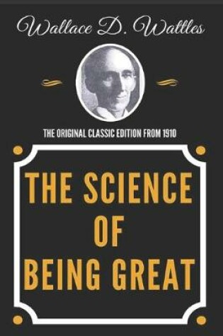 Cover of The Science of Being Great - Classic Edition