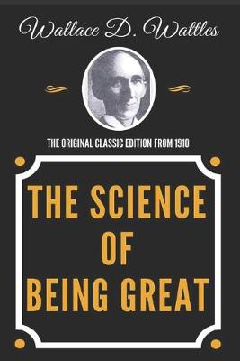 Book cover for The Science of Being Great - Classic Edition
