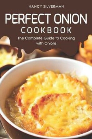 Cover of Perfect Onion Cookbook