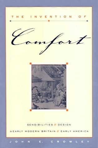 Cover of The Invention of Comfort