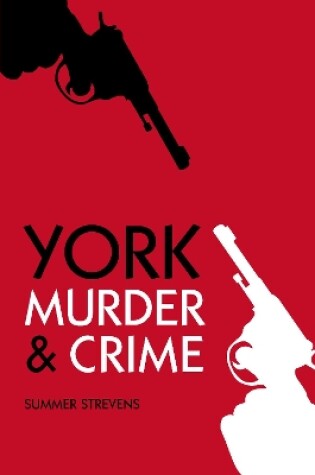 Cover of Murder and Crime York