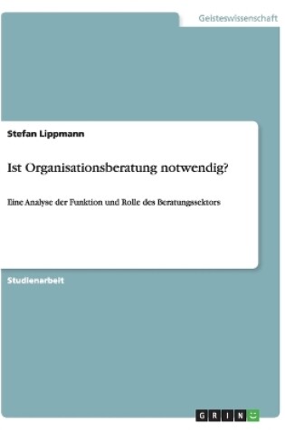 Cover of Ist Organisationsberatung notwendig?