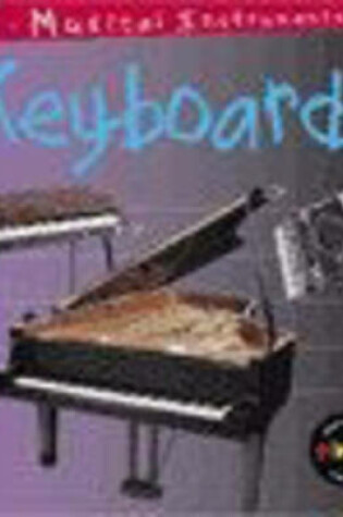 Cover of Musical Instruments: Keyboards Paperback