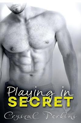 Book cover for Playing in SECRET