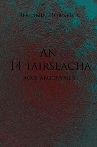 Cover of An 14 Tairseacha Agus Argonymen