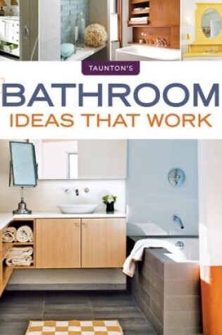 Cover of New Bathroom Ideas that Work
