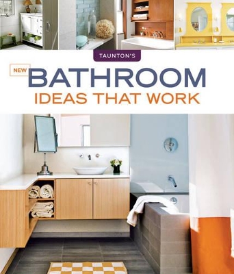Cover of New Bathroom Ideas that Work