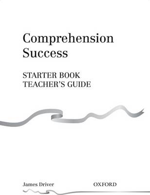 Cover of Comprehension Success: Starter Level: Teacher's Guide