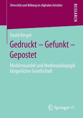 Book cover for Gedruckt – Gefunkt – Gepostet