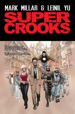 Book cover for Super Crooks - Book One