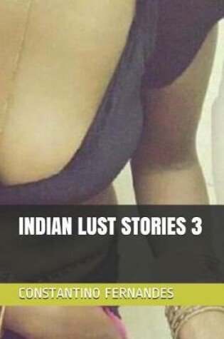 Cover of Indian Lust Stories 3