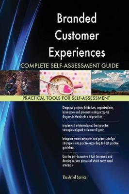 Book cover for Branded Customer Experiences Complete Self-Assessment Guide