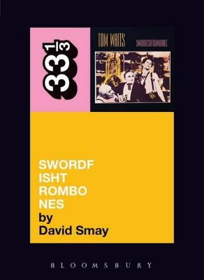 Book cover for Tom Waits' Swordfishtrombones