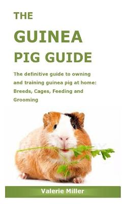 Book cover for The Guinea Pig Guide