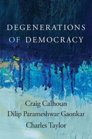 Cover of Degenerations of Democracy