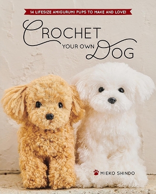 Book cover for Crochet Your Own Dog