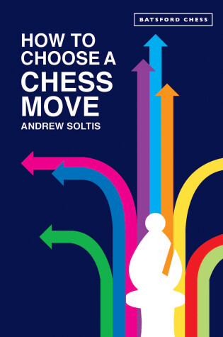 Cover of How to Choose a Chess Move