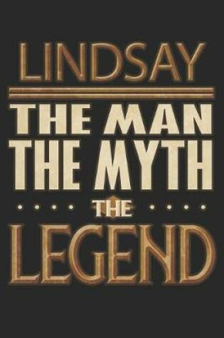 Cover of Lindsay The Man The Myth The Legend