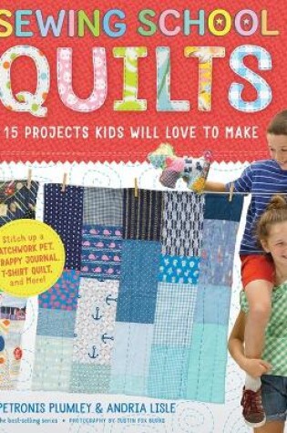 Cover of Sewing School ® Quilts