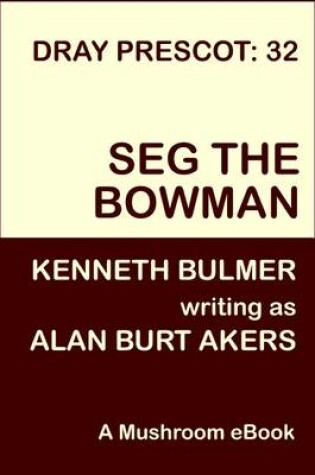 Cover of Seg the Bowman