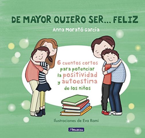 Book cover for De mayor quiero ser...feliz