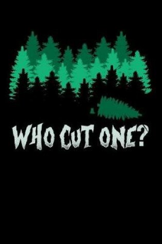 Cover of Who Cut One?