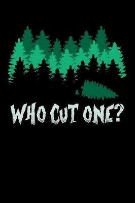 Book cover for Who Cut One?