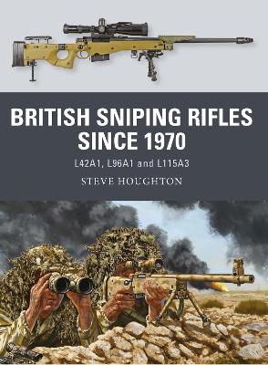 Cover of British Sniping Rifles since 1970