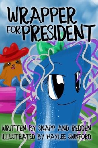 Cover of Wrapper for President