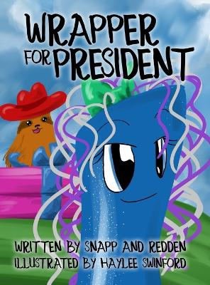 Book cover for Wrapper for President