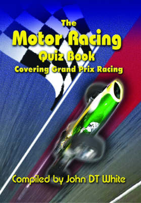 Cover of The Motor Racing Quiz Book