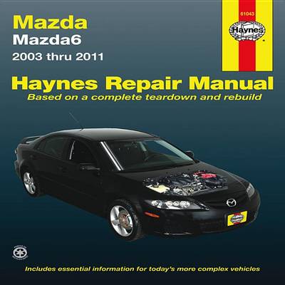 Cover of Mazda 6 Automotive Repair Manual