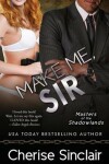 Book cover for Make Me, Sir