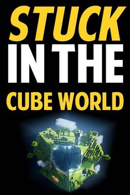 Book cover for Stuck in the Cube World