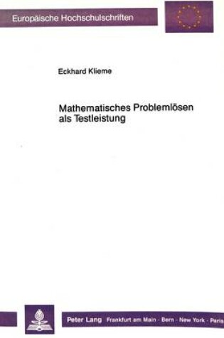 Cover of Mathematisches Problemloesen ALS Testleistung