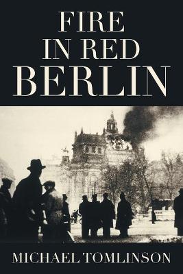 Book cover for Fire in Red Berlin