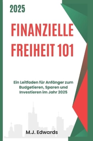 Cover of Finanzielle Freiheit 101