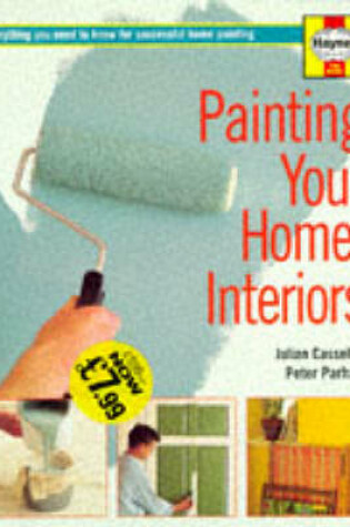 Cover of Painting Your Home - Interiors