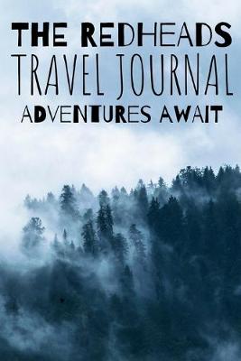 Book cover for The Redheads Travel Journal Adventures Await