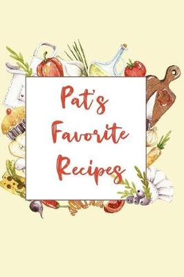 Book cover for Pat's Favorite Recipes